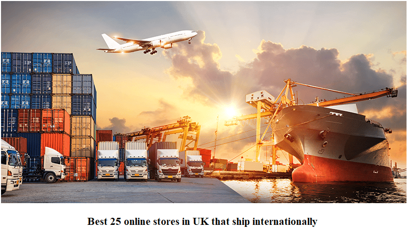 Online stores in UK that ship internationally